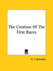 Cover of: The Creation Of The First Races