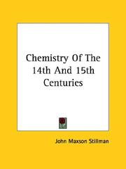 Cover of: Chemistry Of The 14th And 15th Centuries