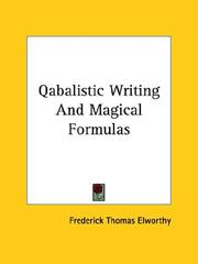 Cover of: Qabalistic Writing And Magical Formulas