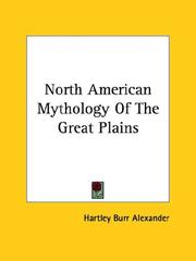 Cover of: North American Mythology Of The Great Plains