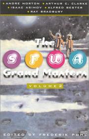 Cover of: The SFWA Grand Masters Volume 2 by Frederik Pohl