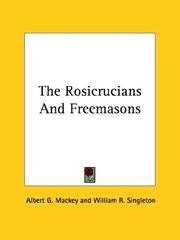 Cover of: The Rosicrucians and Freemasons