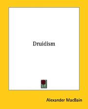 Cover of: Druidism by Alexander Macbain