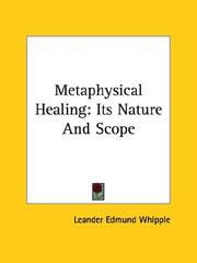 Cover of: Metaphysical Healing: Its Nature And Scope