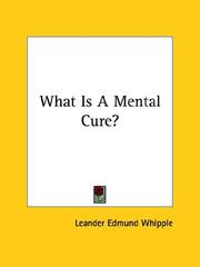 Cover of: What Is A Mental Cure?