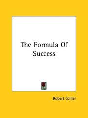 Cover of: The Formula Of Success by Robert Collier