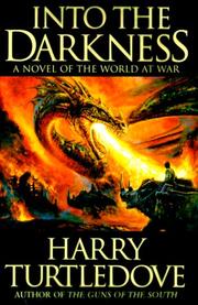 Cover of: Into the darkness by Harry Turtledove