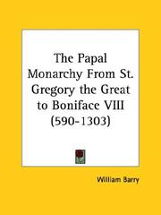 Cover of: The Papal Monarchy From St. Gregory the Great to Boniface VIII (590-1303)