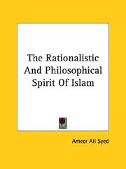 Cover of: The Rationalistic And Philosophical Spirit Of Islam