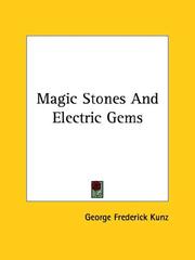 Cover of: Magic Stones And Electric Gems