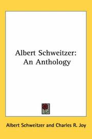 Cover of: Albert Schweitzer by Albert Schweitzer