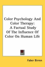 Cover of: Color Psychology and Color Therapy by Faber Birren, Faber Birren