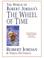 Cover of: The World of Robert Jordan's The Wheel of Time