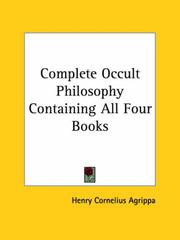 Cover of: Complete Occult Philosophy Containing All Four Books