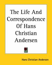 Cover of: The Life And Correspondence of Hans Chri by Hans Christian Andersen