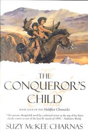 Cover of: The Conqueror's Child (Holdfast Chronicles) by Suzy McKee Charnas