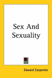 Cover of: Sex and Sexuality by Edward Carpenter