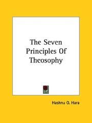 Cover of: The Seven Principles of Theosophy by O. Hashnu Hara