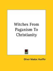 Cover of: Witches from Paganism to Christianity