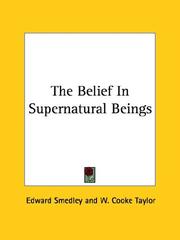 Cover of: The Belief In Supernatural Beings