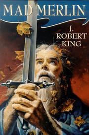 Cover of: Mad Merlin by J. Robert King