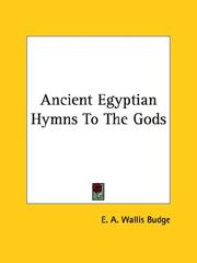 Cover of: Ancient Egyptian Hymns To The Gods