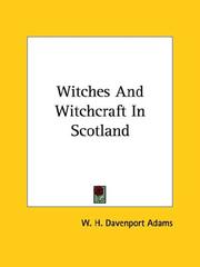 Cover of: Witches And Witchcraft In Scotland