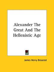 Cover of: Alexander The Great And The Hellenistic Age