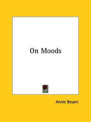 Cover of: On Moods by Annie Wood Besant