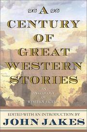 Cover of: A Century of Great Western Stories-An Anthology of Western Fiction