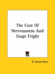 Cover of: The Cure of Nervousness and Stage Fright