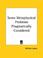 Cover of: Some Metaphysical Problems Pragmatically Considered