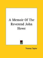 Cover of: A Memoir Of The Reverend John Howe