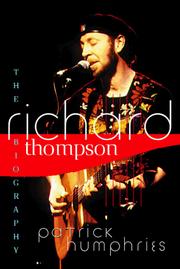 Cover of: Richard Thompson: the biography