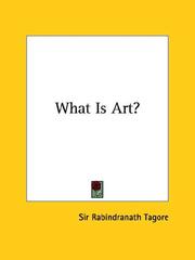 Cover of: What Is Art? by Rabindranath Tagore