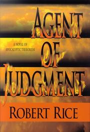 Cover of: Agent of judgment by Robert Rice