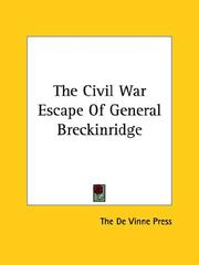 Cover of: The Civil War Escape Of General Breckinridge