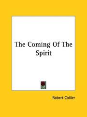 Cover of: The Coming Of The Spirit by Robert Collier