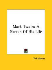 Cover of: Mark Twain: A Sketch Of His Life