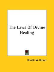 Cover of: The Laws Of Divine Healing