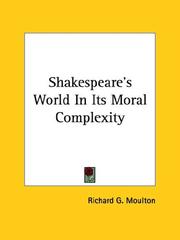 Cover of: Shakespeare's World In Its Moral Complexity