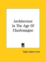 Cover of: Architecture In The Age Of Charlemagne