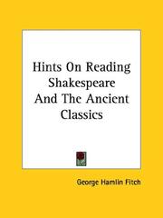 Cover of: Hints On Reading Shakespeare And The Ancient Classics