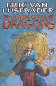 Cover of: The ring of five dragons by Eric Van Lustbader