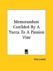 Cover of: Memorandum Confided By A Yucca To A Passion Vine
