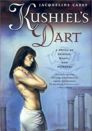 Cover of: Kushiel's dart by Jacqueline Carey