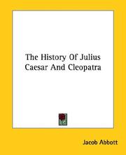 Cover of: The History Of Julius Caesar And Cleopatra