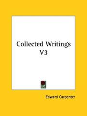 Cover of: Collected Writings V3 by Edward Carpenter