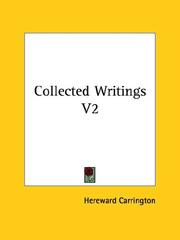 Cover of: Collected Writings V2 | Hereward Carrington