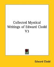 Cover of: Collected Mystical Writings of Edward Clodd V3